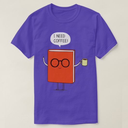Ich brauche Kaffee1 T-Shirt (Design vorne)