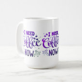 Ich brauche Kaffee jetzt klassische Tasse | Weißer (Vorderseite Links)