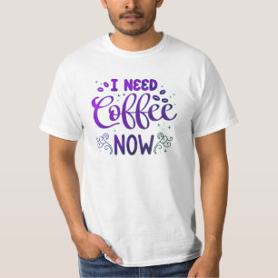 Ich brauche Kaffee jetzt Männer Value T-Shirt – Fr