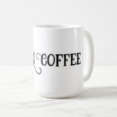 Ich brauche Kaffee Kaffeetasse (VorderseiteRechts)