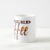 Ich brauche Kaffee Kaffeetasse (Mittel)
