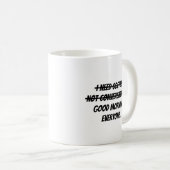 Ich brauche Kaffee Kaffeetasse (VorderseiteRechts)