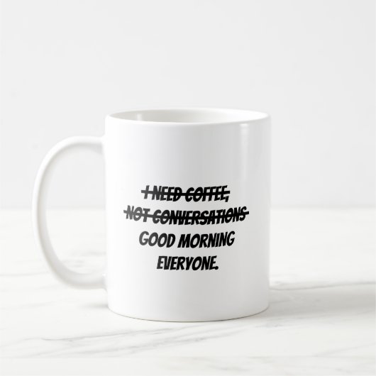 Ich brauche Kaffee Kaffeetasse (Links)