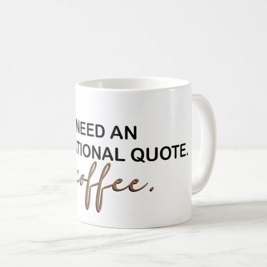 Ich brauche Kaffee Kaffeetasse (VorderseiteRechts)