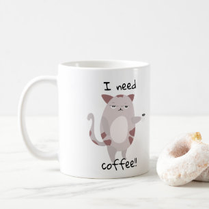 Ich brauche Kaffee Niedlich Lazy Cat Kaffeetasse
