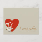 Ich brauche Kaffee - Postkarte (Vorderseite)