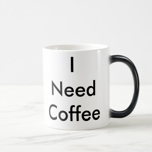 "Ich brauche Kaffee" Tasse (Rechts)