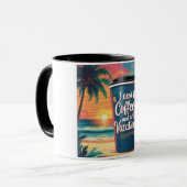 Ich brauche Kaffee und einen tropischen Urlaub Tasse (Vorderseite Links)