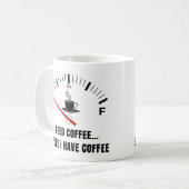 Ich brauche Kaffee vor Kaffee - Meter Kaffeetasse (Vorderseite Links)