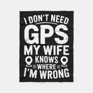 Ich brauche kein GPS, meine Frau kennt Vater Ehema Fleecedecke