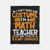 Ich brauche kein Kostüm, ich bin Mathematiklehreri Fleecedecke (Vorderseite)