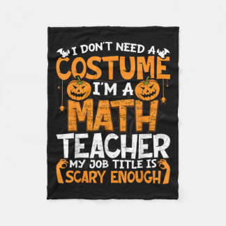 Ich brauche kein Kostüm, ich bin Mathematiklehreri Fleecedecke