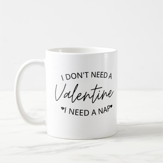 Ich brauche kein Valentin, ich brauche ein Nickerc Kaffeetasse (Links)