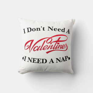 Ich brauche kein Valentinstag, ich brauche ein Nic Kissen