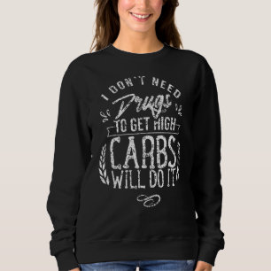 Ich brauche keine Medikamente, um einen hohen Kohl Sweatshirt