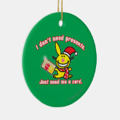 Ich brauche keine Präsentationen Keramik Ornament (Rechts)