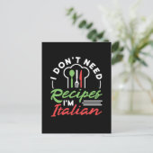 Ich brauche keine Rezepte, ich bin italienischer F Postkarte (Stehend Vorderseite)