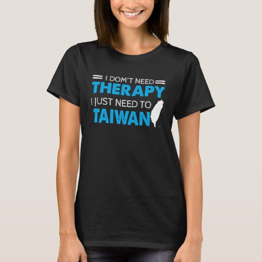 Ich brauche keine Therapie, die ich einfach nach T T-Shirt (Vorderseite)