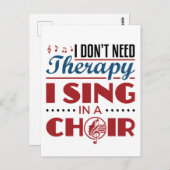 Ich brauche keine Therapie, die ich im Chor singe Postkarte (Vorne/Hinten)