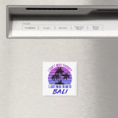 Ich brauche keine Therapie, die ich nur auf Bali b Magnet (In Situ (Geschirrspüler))