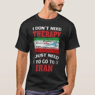 Ich brauche keine Therapie, die ich nur in den Ira T-Shirt