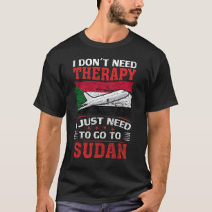 Ich brauche keine Therapie, die ich nur in den Sud T-Shirt
