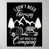 Ich brauche keine Therapie, die ich nur ins Campin Poster (Vorne)