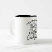 Ich brauche keine Therapie, die ich nur ins Campin Zweifarbige Tasse (Vorderseite Links)
