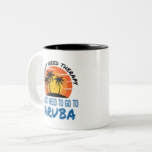 Ich brauche keine Therapie, die ich nur nach Aruba Zweifarbige Tasse (Vorderseite Links)