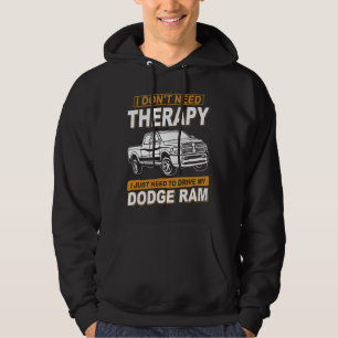 ICH BRAUCHE KEINE THERAPIE Dodge Ram 3 Hoodie