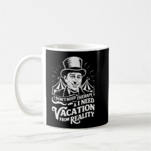 Ich brauche keine Therapie, ich brauche einen Urla Kaffeetasse