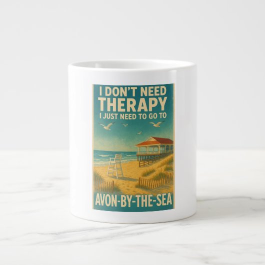 Ich brauche keine Therapie, ich brauche nur Avon-b Jumbo-Tasse (Vorderseite)