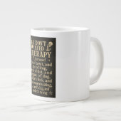 Ich brauche keine Therapie, ich brauche nur ein Au Jumbo-Tasse (Vorderseite Rechts)