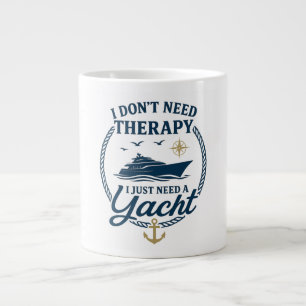 Ich brauche keine Therapie, ich brauche nur eine Y Jumbo-Tasse
