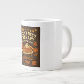 Ich brauche keine Therapie, ich brauche nur einen  Jumbo-Tasse (Vorderseite Rechts)
