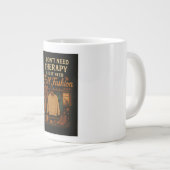 Ich brauche keine Therapie, ich brauche nur Fall F Jumbo-Tasse (Vorderseite Rechts)