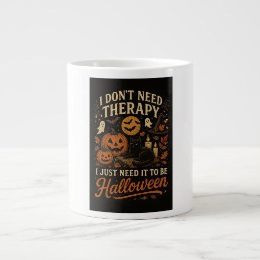 Ich brauche keine Therapie, ich brauche nur Hallow Jumbo-Tasse (Vorderseite)