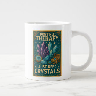 Ich brauche keine Therapie, ich brauche nur Krista Jumbo-Tasse
