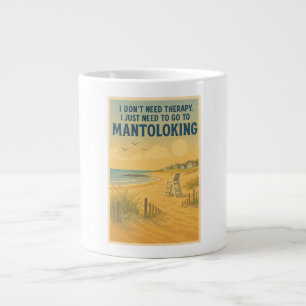 Ich brauche keine Therapie, ich brauche nur Mantol Jumbo-Tasse