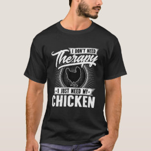 Ich brauche keine Therapie - ich brauche nur mein T-Shirt