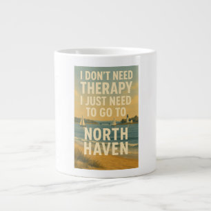 Ich brauche keine Therapie, ich brauche nur North  Jumbo-Tasse