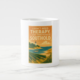 Ich brauche keine Therapie, ich brauche nur Southo Jumbo-Tasse