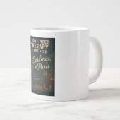 Ich brauche keine Therapie, ich brauche Weihnachte Jumbo-Tasse (Vorderseite Rechts)