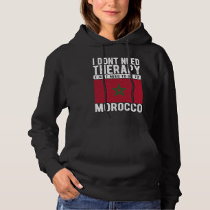 Ich brauche keine Therapie, ich muss einfach nach  Hoodie