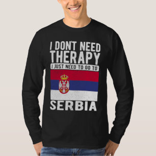 Ich brauche keine Therapie, ich muss einfach nach T-Shirt