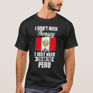 Ich brauche keine Therapie, ich muss einfach nach T-Shirt