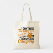 Ich brauche keine Therapie, ich muss nur ins Campi Tragetasche (Rückseite)