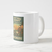 Ich brauche keine Therapie, ich muss nur nach Chen Jumbo-Tasse (Vorderseite Rechts)