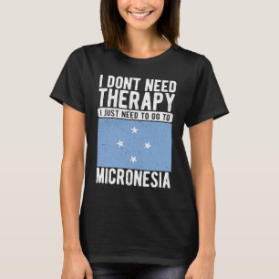 Ich brauche keine Therapie, ich muss nur nach Mikr T-Shirt