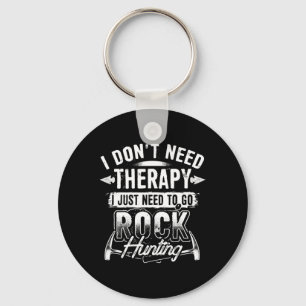 Ich brauche keine Therapie, ich muss nur Rockjagd Schlüsselanhänger